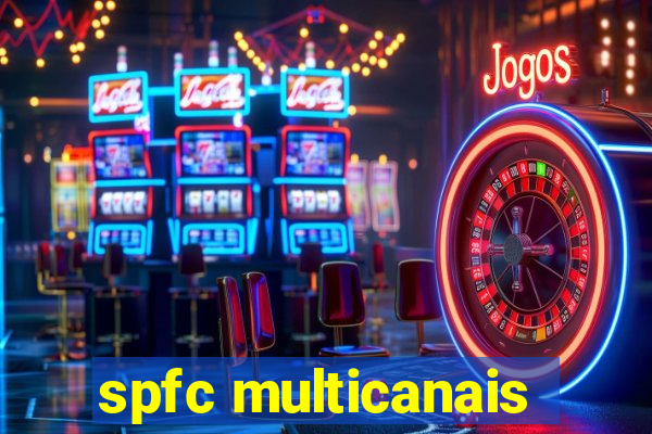 spfc multicanais